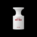 BORNTOSTANDOUT DIRTY MILK