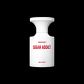 BORNTOSTANDOUT SUGAR ADDICT